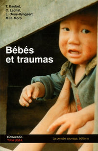 Bebes et traumas