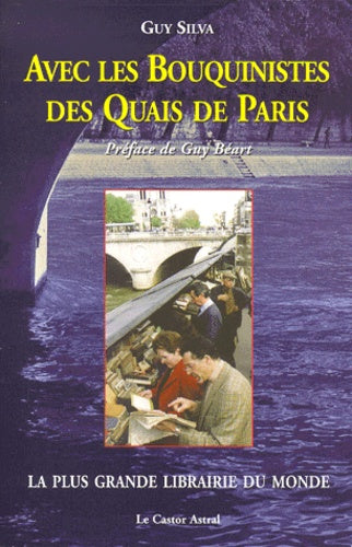 Avec les bouquinistes des quais de Paris
