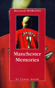 Manchester memories