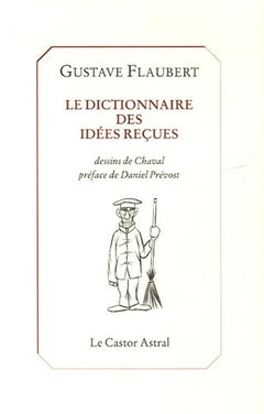 Dictionnaire des idées reçues