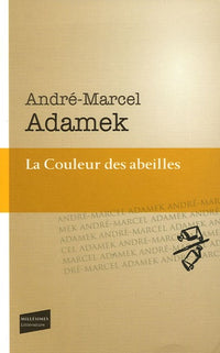 La couleur des abeilles