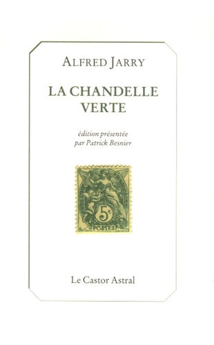 La chandelle verte