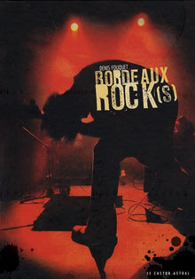 Bordeaux Rock(s) - 1970-2005