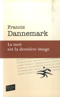 La Nuit est la dernière image