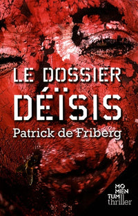 Le dossier Déïsis