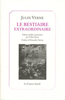 Le bestiaire extraordinaire