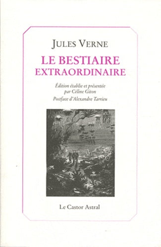 Le bestiaire extraordinaire