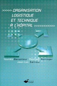 Organisation logistique et technique à l'hôpital