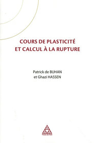 Cours de plasticité et calcul à la rupture