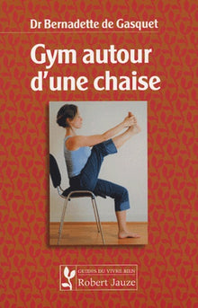 Gym autour d'une chaise