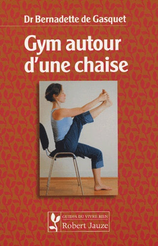 Gym autour d'une chaise