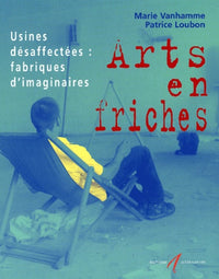 Arts en friches