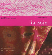 La soie