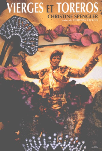 Vierges et toréros
