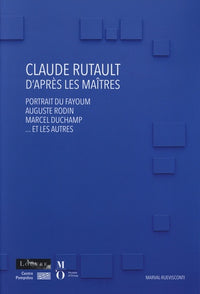 Claude Rutault d'après les maîtres