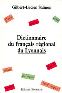 Dictionnaire du français régional du Lyonnais