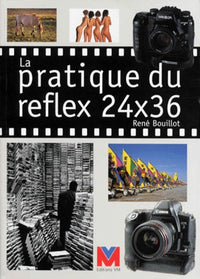 Pratique du reflex 24 x 36