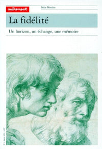 LA FIDELITE.: Un horizon, un échange, une mémoire