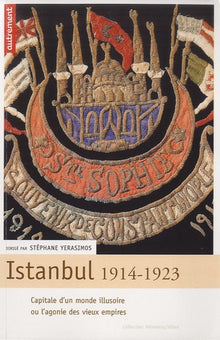 Istanbul, 1914-1923