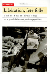 Libération, fête folle