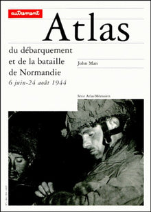 Atlas du débarquement et de la bataille