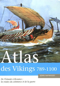 Atlas des vikings 789-1100