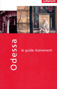 Guide Autrement. Odessa, Yalta et la Crimée