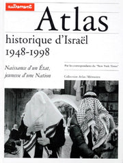 ATLAS HISTORIQUE D'ISRAEL 1948-1998