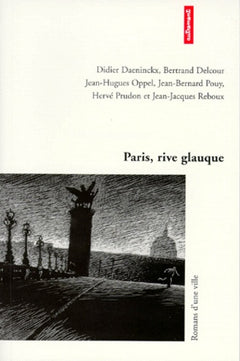 Paris rive glauque