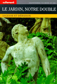 Le Jardin, notre double