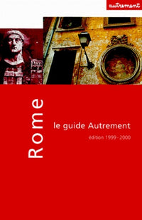 Guide Autrement. Rome