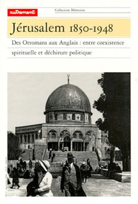 Jérusalem, 1850-1948