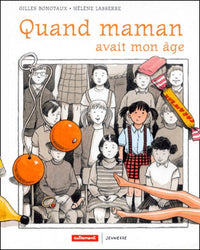 Quand maman avait mon âge