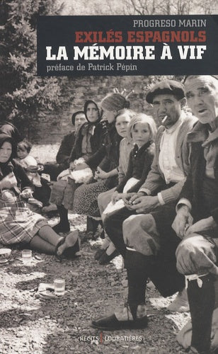 Exilés espagnols, la mémoire à vif