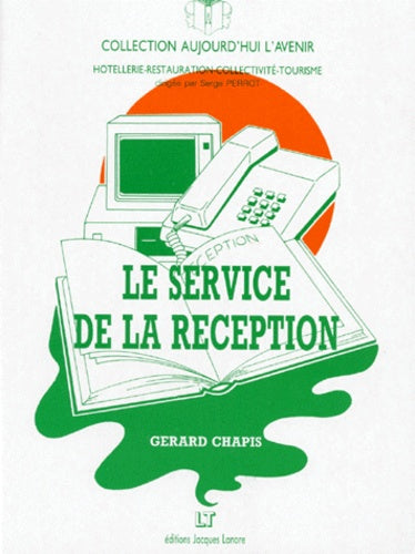 Le service de la réception