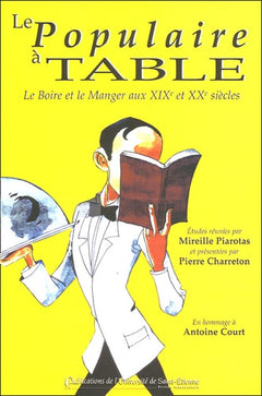 Le populaire à table le boire et le manger