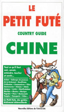 Chine 1997-1998, le petit fute