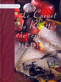 Carnets de recettes de Ferdinand Hédiar
