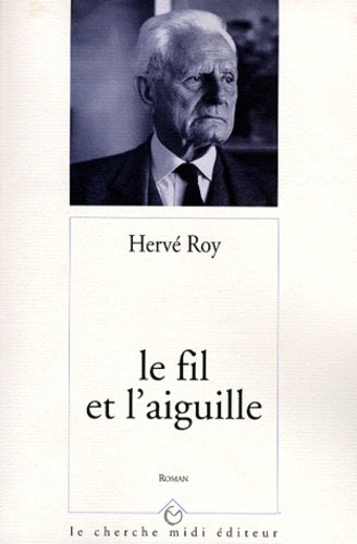 Le Fil et l'aiguille