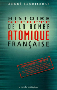 Histoire de la bombe atomique française