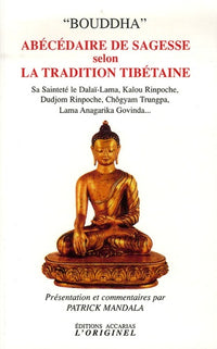 Abécédaire de sagesse selon la tradition tibétaire