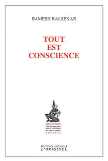 Tout est conscience