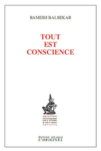 Tout est conscience