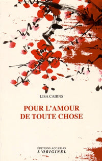 Pour l'amour de toute chose