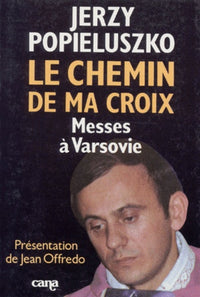 Le chemin de ma croix