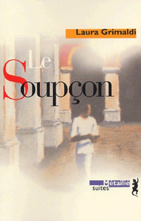 Le Soupçon