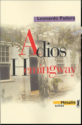 Adios Hemingway