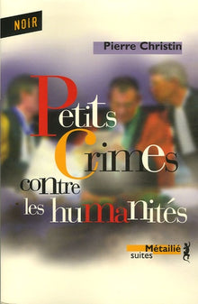 Petits crimes contre les humanités