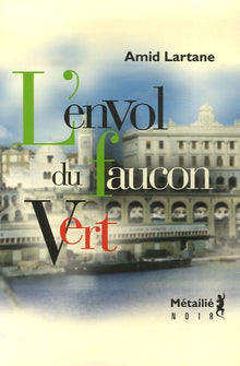L'envol du faucon vert