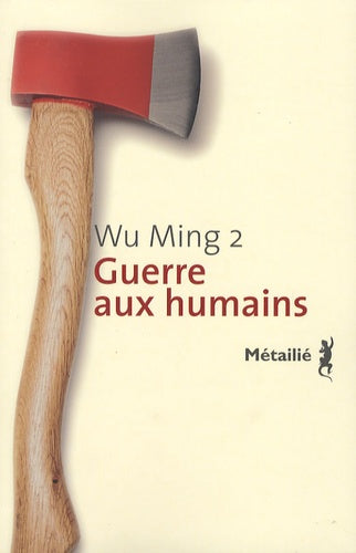 Guerre aux humains